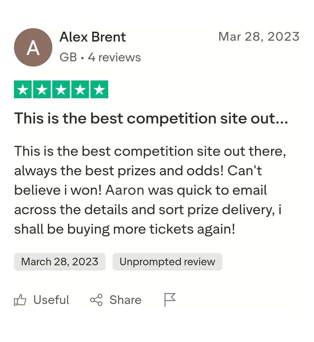 Alex Brent, March 2023: five-star review saying Aaron was quick to email across the details and sort prize delivery